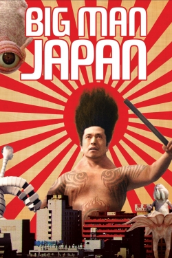 Watch Big Man Japan movies free hd online