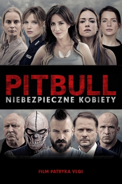 Watch Pitbull. Niebezpieczne kobiety movies free hd online