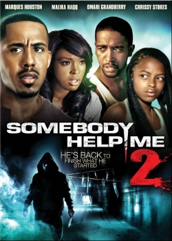 Watch Somebody Help Me 2 movies free hd online