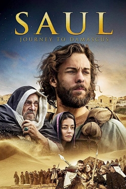 Watch Saul: The Journey to Damascus movies free hd online