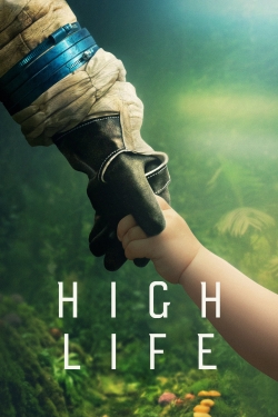 Watch High Life movies free hd online