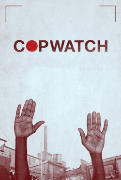 Watch Copwatch movies free hd online