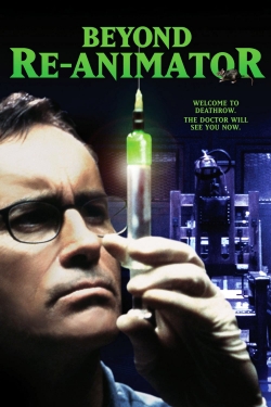 Watch Beyond Re-Animator movies free hd online