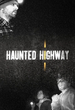 Watch Haunted Highway movies free hd online