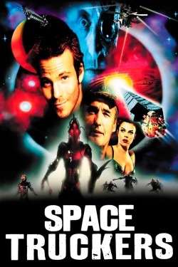 Watch Space Truckers movies free hd online