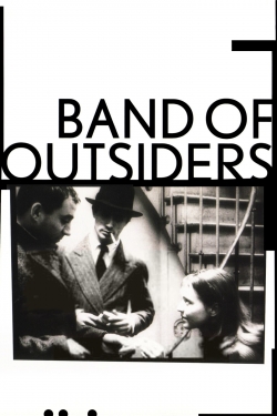 Watch Band of Outsiders movies free hd online