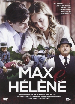 Watch Max and Helen movies free hd online