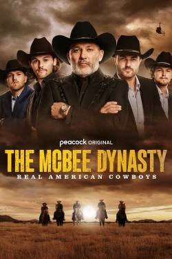 Watch The McBee Dynasty: Real American Cowboys movies free hd online