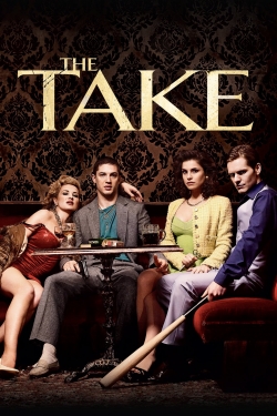 Watch The Take movies free hd online