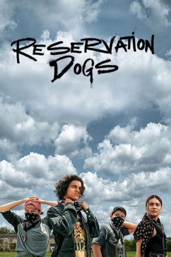 Watch Reservation Dogs movies free hd online