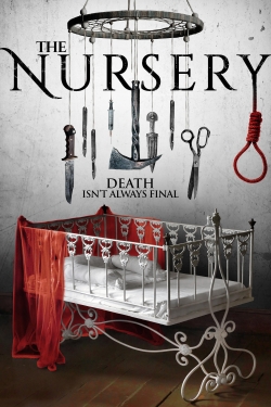 Watch The Nursery movies free hd online