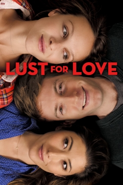 Watch Lust for Love movies free hd online