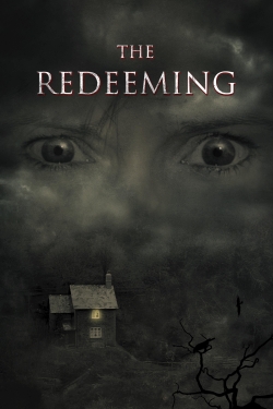 Watch The Redeeming movies free hd online