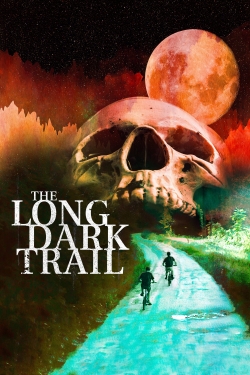 Watch The Long Dark Trail movies free hd online