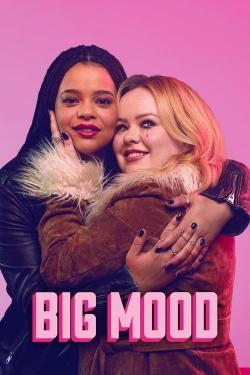 Watch Big Mood movies free hd online