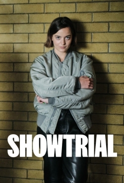 Watch Showtrial movies free hd online