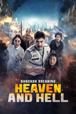 Watch Bangkok Breaking: Heaven and Hell movies free hd online