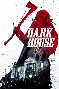 Watch Dark House movies free hd online