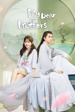 Watch My Dear Brothers movies free hd online