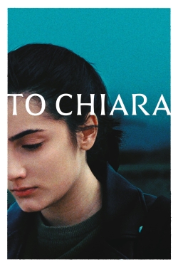 Watch A Chiara movies free hd online