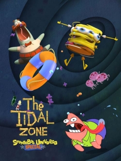 Watch SpongeBob SquarePants Presents The Tidal Zone movies free hd online