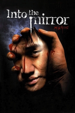 Watch Into the Mirror movies free hd online