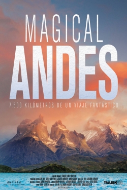 Watch Magical Andes movies free hd online