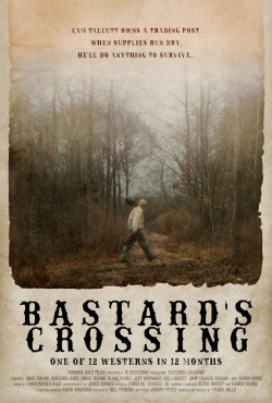 Watch Bastard's Crossing movies free hd online