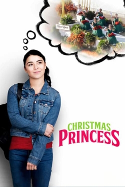 Watch Christmas Princess movies free hd online