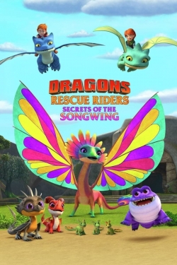 Watch Dragons: Rescue Riders: Secrets of the Songwing movies free hd online