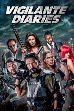 Watch Vigilante Diaries movies free hd online