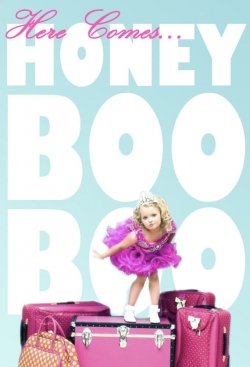 Watch Here Comes Honey Boo Boo movies free hd online