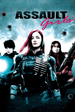 Watch Assault Girls movies free hd online