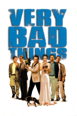 Watch Very Bad Things movies free hd online