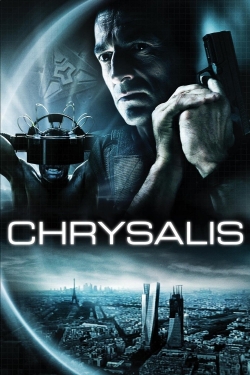 Watch Chrysalis movies free hd online