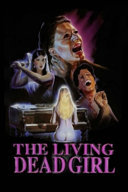 Watch The Living Dead Girl movies free hd online