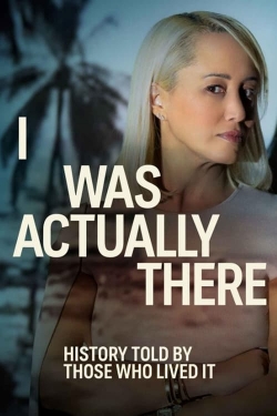 Watch I Was Actually There movies free hd online