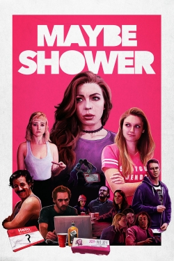 Watch Maybe Shower movies free hd online