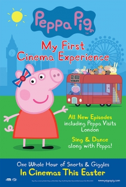 Watch Peppa Pig: My First Cinema Experience movies free hd online