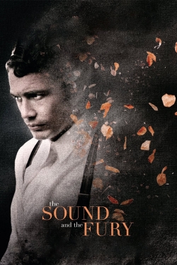 Watch The Sound and the Fury movies free hd online