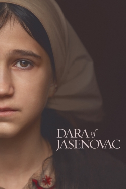 Watch Dara of Jasenovac movies free hd online