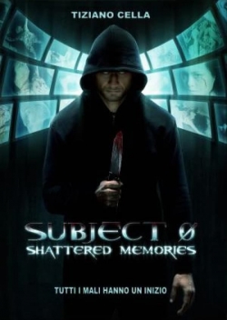 Watch Subject 0: Shattered memories movies free hd online