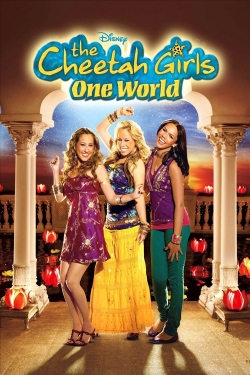 Watch The Cheetah Girls: One World movies free hd online