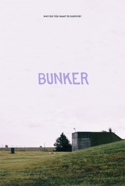 Watch Bunker movies free hd online