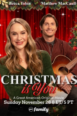 Watch Christmas Is You movies free hd online