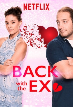 Watch Back with the Ex movies free hd online