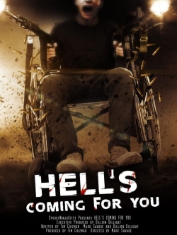 Watch Hell's Coming for You movies free hd online