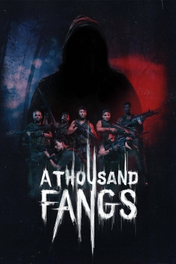 Watch A Thousand Fangs movies free hd online