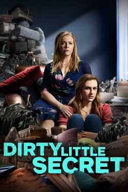 Watch Dirty Little Secret movies free hd online