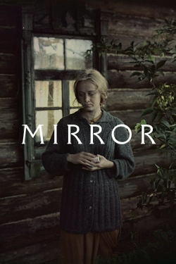 Watch Mirror movies free hd online